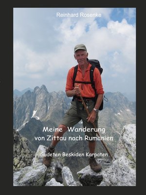 cover image of Meine Wanderung von Zittau nach Rumänien